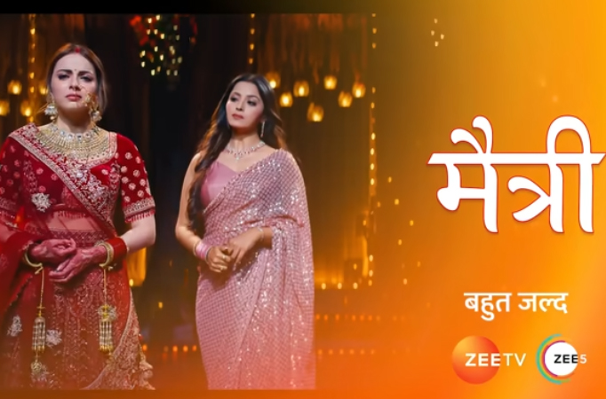 EXCLUSIVE! Zee TV’s upcoming show Maitree starring Shrenu parikh gets a LAUNCH date